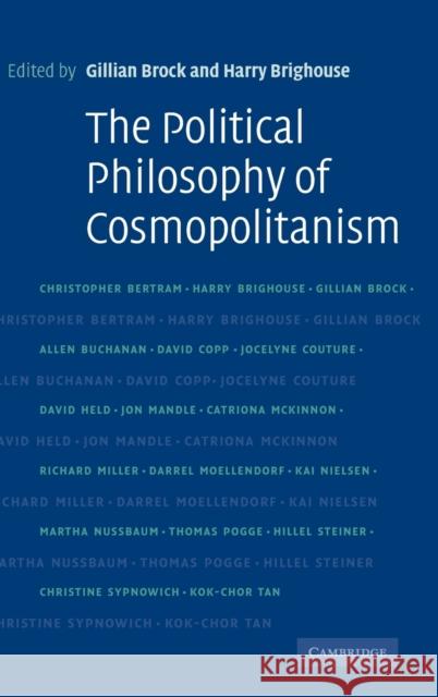 The Political Philosophy of Cosmopolitanism Gillian Brock Harry Brighouse 9780521846608 Cambridge University Press - książka