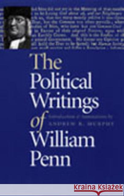 The Political Writings of William Penn William Penn 9780865973176 LIBERTY FUND INC.,U.S. - książka