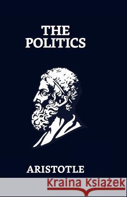 The Politics Aristotle   9789355845344 True Sign Publishing House - książka