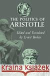 The Politics of Aristotle Aristotle 9780195003062 Oxford University Press