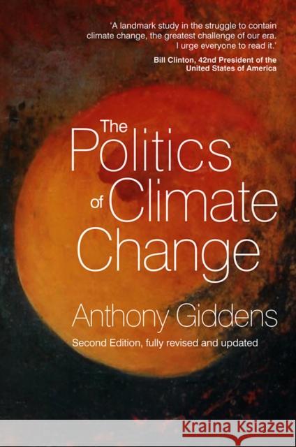 The Politics of Climate Change Anthony Giddens 9780745655154 Wiley & Sons - książka