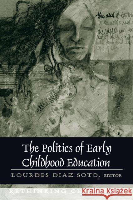 The Politics of Early Childhood Education: Third Printing Jipson, Janice A. 9780820441641 Peter Lang Publishing Inc - książka
