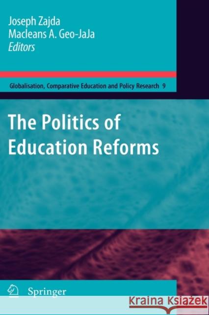 The Politics of Education Reforms  9789048132171 SPRINGER - książka