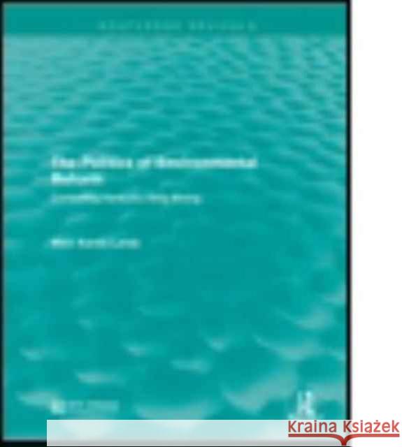 The Politics of Environmental Reform: Controlling Kentucky Strip Mining Marc Karnis Landy 9781138958975 Routledge - książka