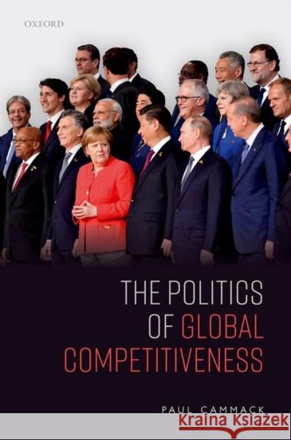 The Politics of Global Competitiveness Paul Cammack 9780192847867 Oxford University Press - książka