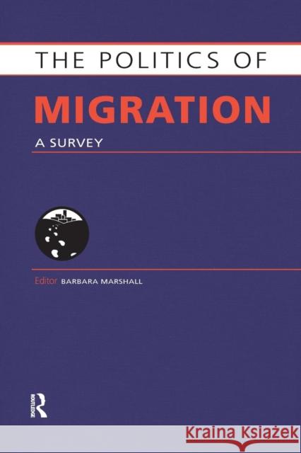 The Politics of Migration: A Survey Barbara Marshall 9781857437553 Routledge - książka