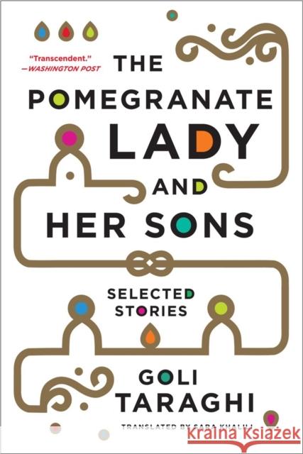 The Pomegranate Lady and Her Sons: Selected Stories Taraghi, Goli 9780393350234 W. W. Norton & Company - książka
