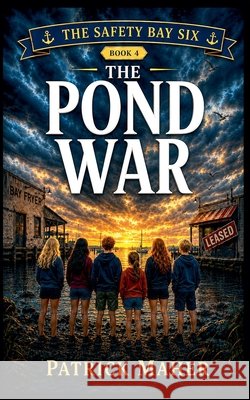 The Pond War Patrick Maher 9781764770330 Patrick Maher - książka