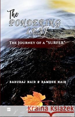 The Pondering Leaf: The journey of a 
