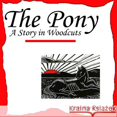 The Pony Gary Bigelow 9781365507359 Lulu.com - książka