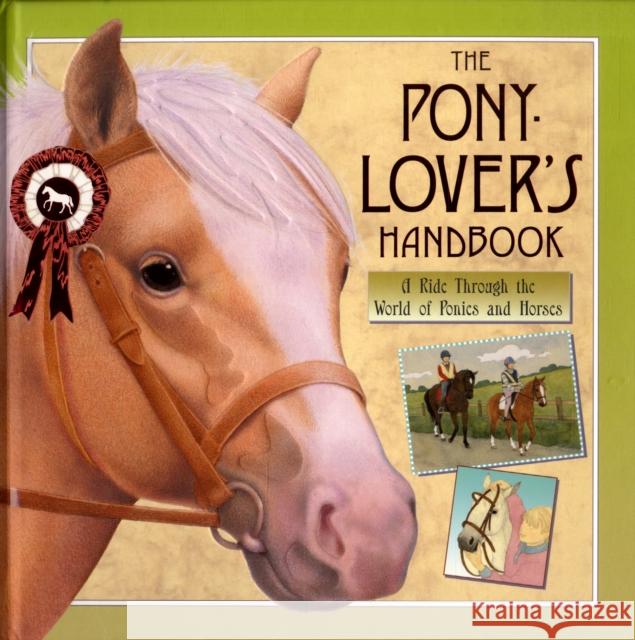 The Pony-lover's Handbook Sophie Allsop 9781840117967 Templar Publishing - książka