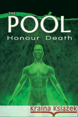 The Pool: Honour Death John Michael Coia 9781618974488 Strategic Book Publishing - książka