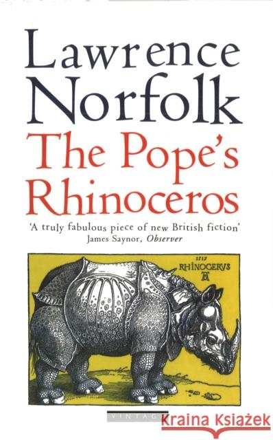 The Pope's Rhinoceros. Ein Nashorn für den Papst, engl. Ausgabe Lawrence Norfolk 9780749398743  - książka