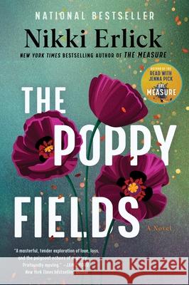The Poppy Fields: A Novel Nikki Erlick 9780063349346 William Morrow & Company - książka