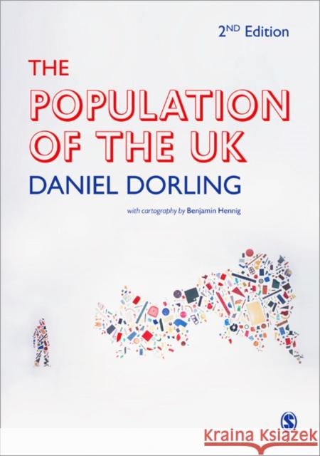 The Population of the UK Danny Dorling 9781446252970  - książka