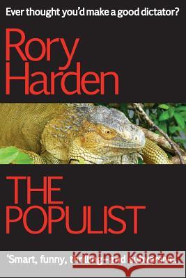 The Populist Rory Harden 9781910665121 Black Spike Books - książka