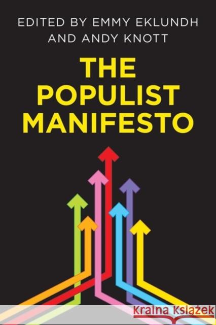 The Populist Manifesto Eklundh, Emmy 9781786612625 Rowman & Littlefield International - książka