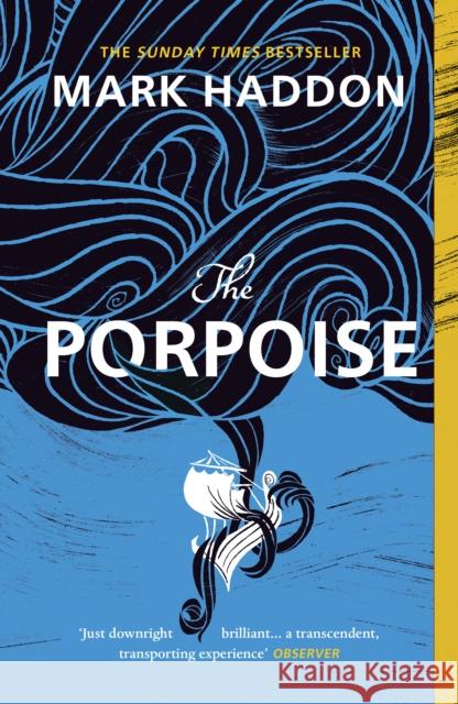 The Porpoise Haddon Mark 9781529110708 Vintage Publishing - książka