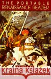 The Portable Renaissance Reader J. B. Ross Mary M. McLaughlin James B. Ross 9780140150612 Penguin Books