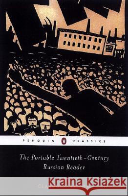 The Portable Twentieth-Century Russian Reader Various                                  Clarence Brown Clarence Brown 9780142437575 Penguin Books - książka