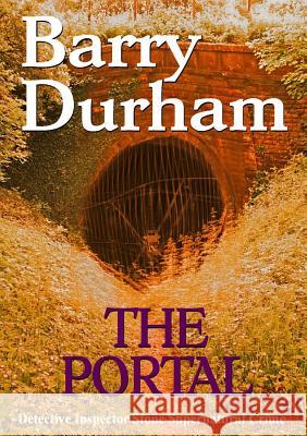 The Portal Barry Durham 9780244436971 Lulu.com - książka