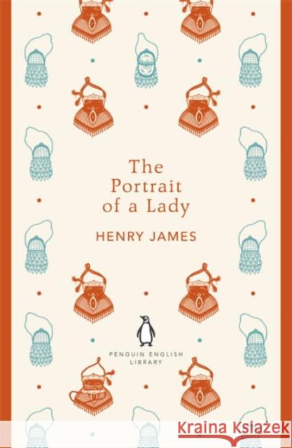 The Portrait of a Lady Henry James 9780141199122 Penguin Books Ltd - książka