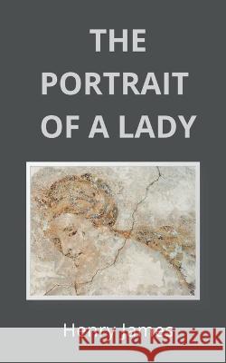 The Portrait of a Lady Henry James 9788196105549 Avarang Books - książka