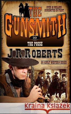 The Posse J. R. Roberts 9781612326368 Speaking Volumes, LLC - książka