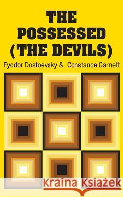 The Possessed (The Devils) Dostoevsky, Fyodor 9781731705501 Simon & Brown - książka