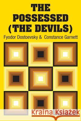 The Possessed (The Devils) Dostoevsky, Fyodor 9781731705518 Simon & Brown - książka