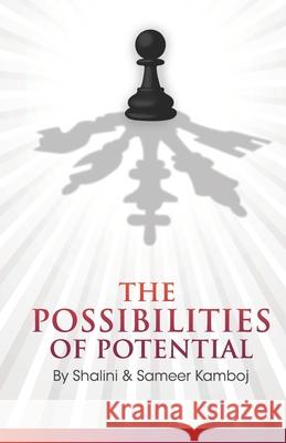 The Possibilities of Potential Shalini Kamboj Sameer Kamboj 9788194056102 Skc Consulting Private Limited - książka