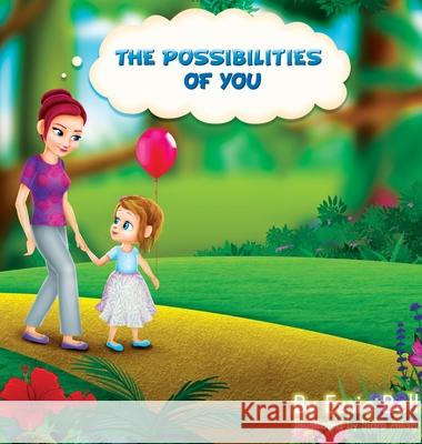 The Possibilities of You Essie Bell 9781737049944 Lilydale Press - książka