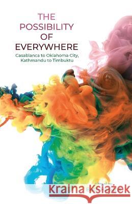 The Possibility of Everywhere Beth Harkins 9781639887026 Atmosphere Press - książka