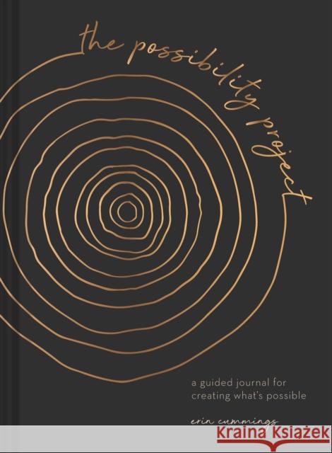 The Possibility Project: A Guided Journal for Creating What's Possible Erin Cummings 9781685550288 Collective Book Studio - książka