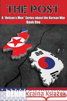 The Post Dennis Kennelly 9780997153088 La Maison Publishing, Inc. - książka