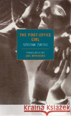 The Post-Office Girl Stefan Zweig Joel Rotenberg 9781590172629 New York Review of Books - książka