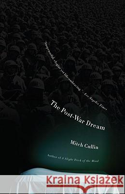 The Post-War Dream Mitch Cullin 9781400078233 Anchor Books - książka