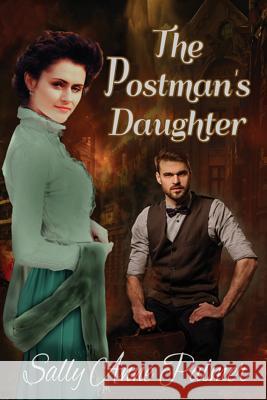 The Postman's Daughter Sally Anne Palmer 9781936556069 Savage Studios - książka