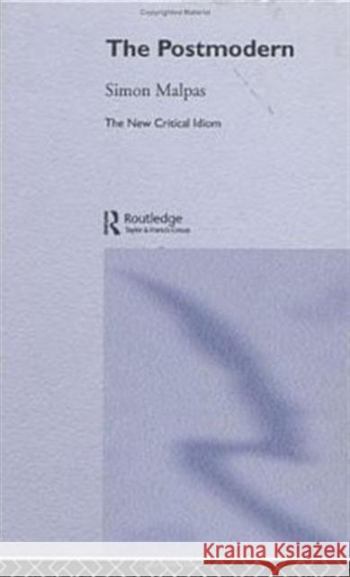 The Postmodern Simon Malpas 9780415280648 Routledge - książka