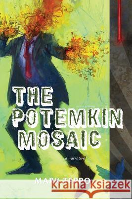 The Potemkin Mosaic Mark Teppo 9781630231231 51325 Books - książka