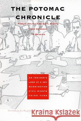 The Potomac Chronicle: Public Policy and Civil Rights from Kennedy to Reagan Fleming, Harold C. 9780820336237 University of Georgia Press - książka