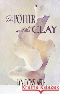 The Potter and the Clay Lyn Constable 9781764492119 Linda Ruth Brooks - książka