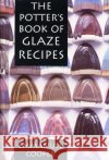 The Potter's Book of Glaze Recipes Emmanuel Cooper 9780812237719 University of Pennsylvania Press