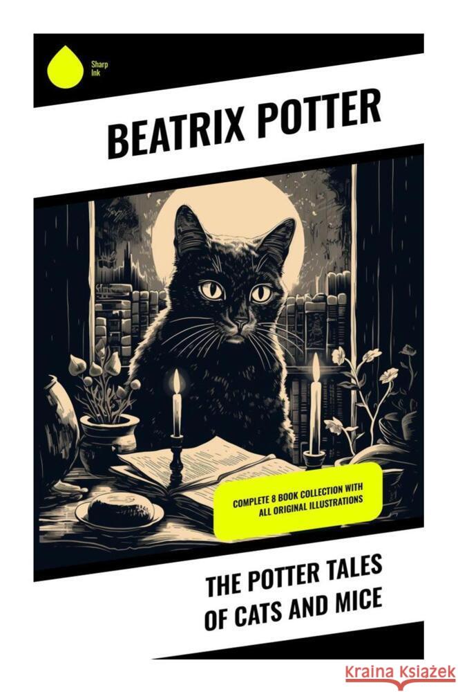 The Potter Tales of Cats and Mice Potter, Beatrix 9788028336820 Sharp Ink - książka