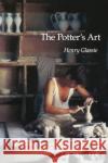 The Potter's Art Henry H. Glassie 9780253213563 Indiana University Press