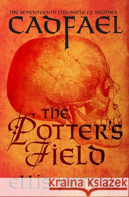 The Potter's Field Ellis Peters 9781504067584 Mysteriouspress.Com/Open Road - książka