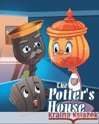 The Potter's House Philip Robinson 9781643497143 Christian Faith Publishing, Inc - książka