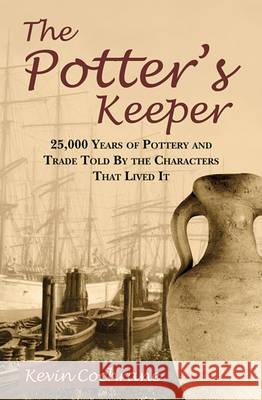 The Potter's Keeper Kevin Cochrane 9781451567878 Createspace - książka