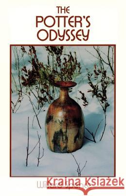 The Potter's Odyssey Willard Spence 9780865340039 Sunstone Press - książka