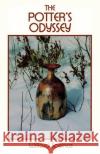 The Potter's Odyssey Willard Spence 9780865340039 Sunstone Press